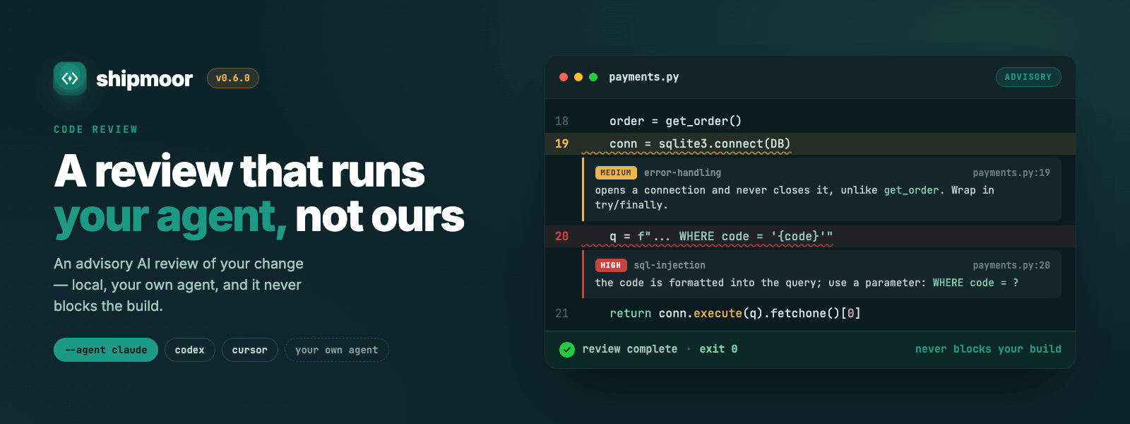 Shipmoor 0.6.0: a code review that runs your agent, not ours cover image